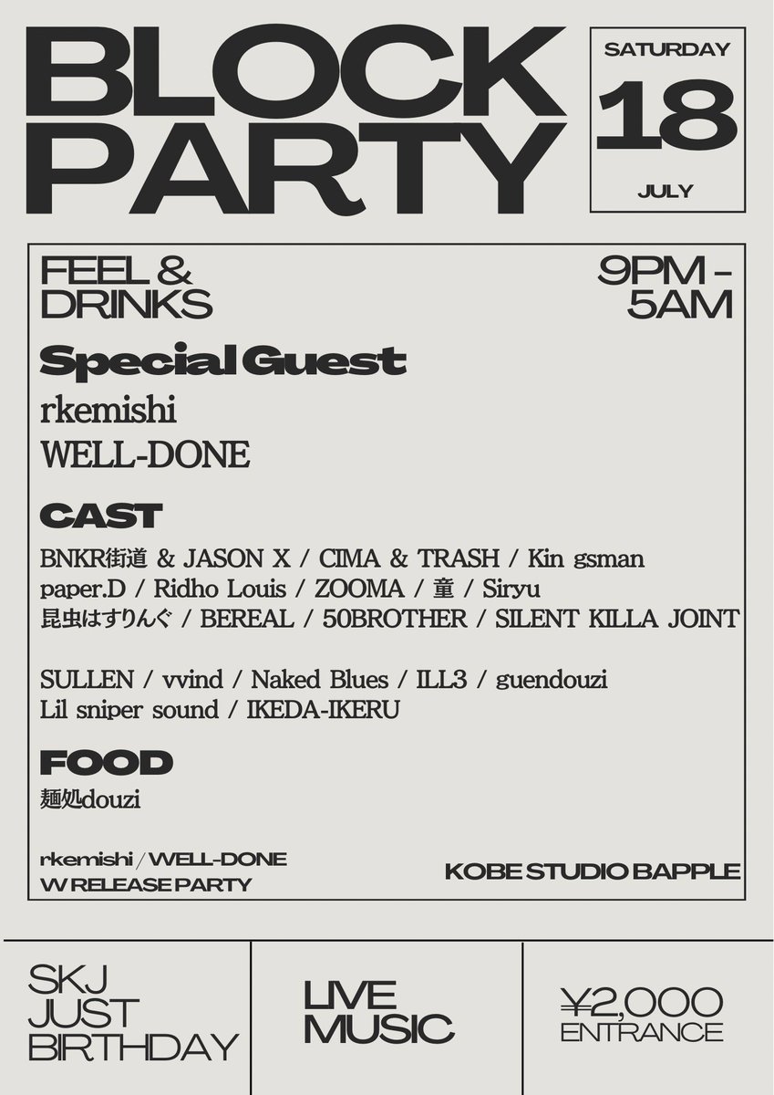 S_KillaJoint's tweet photo. 7/18 21:00〜 @studioBapple 
rkemishi &amp; WELL-DONE
W RELEASE PARTY

SILENT KILLA JOINT &amp; WELL-DONE
32th Birthday⚡️⚡️⚡️ https://t.co/iuYAI9GRvx