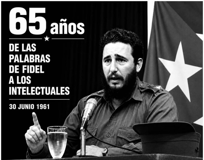 MMarreroCruz's tweet photo. Se cumplen 65 años de Palabras a los Intelectuales, discurso fundacional de la política cultural de la Revolución, aldabonazo de #Fidel a la creación revolucionaria, plural, comprometida y sin dogmas, en defensa, como la Revolución misma, de "más cultura y más arte". https://t.co/7WOter3mwf