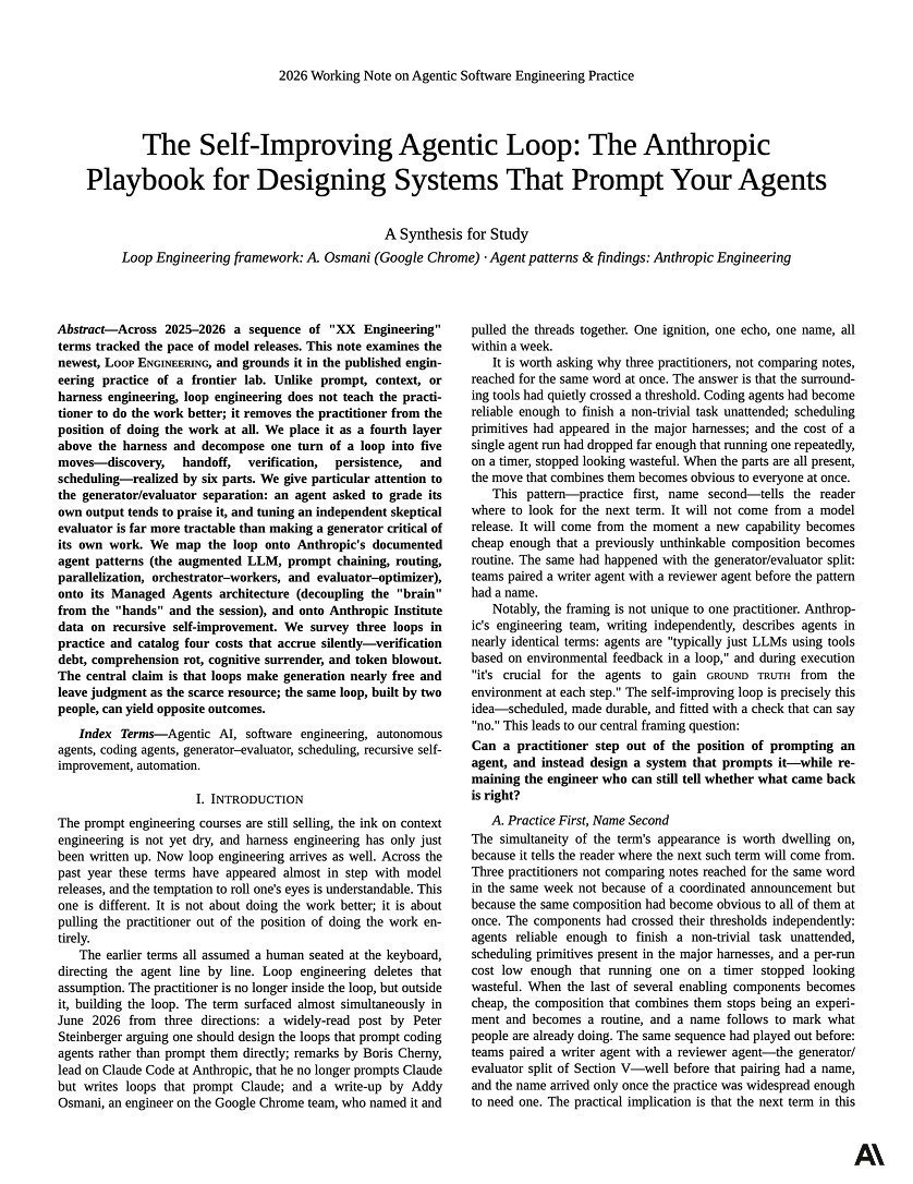 leanxbt's tweet photo. Here is a condensed, high-impact version of the post: 

Discover -> Hand off -> Verify -> Persist -> Schedule 

This 12-page PDF completely changed how I build agentic systems. 

Here is the 5-step blueprint:  

Discovery: The loop reads CI, issues, and commits to find what's worth fixing.  

Handoff: Each finding gets an isolated git worktree so parallel agents never collide.  

Verification: A second agent - built to assume the code is broken, reviews the work.  

Persistence: Results land on disk, never in a temporary context window.  

Scheduling: Automation fires the entire process on a timer, making it a true loop.  

The key insight: An agent grading its own work always praises it. You need that second agent to say "no."  

Read it now, then explore the article below.