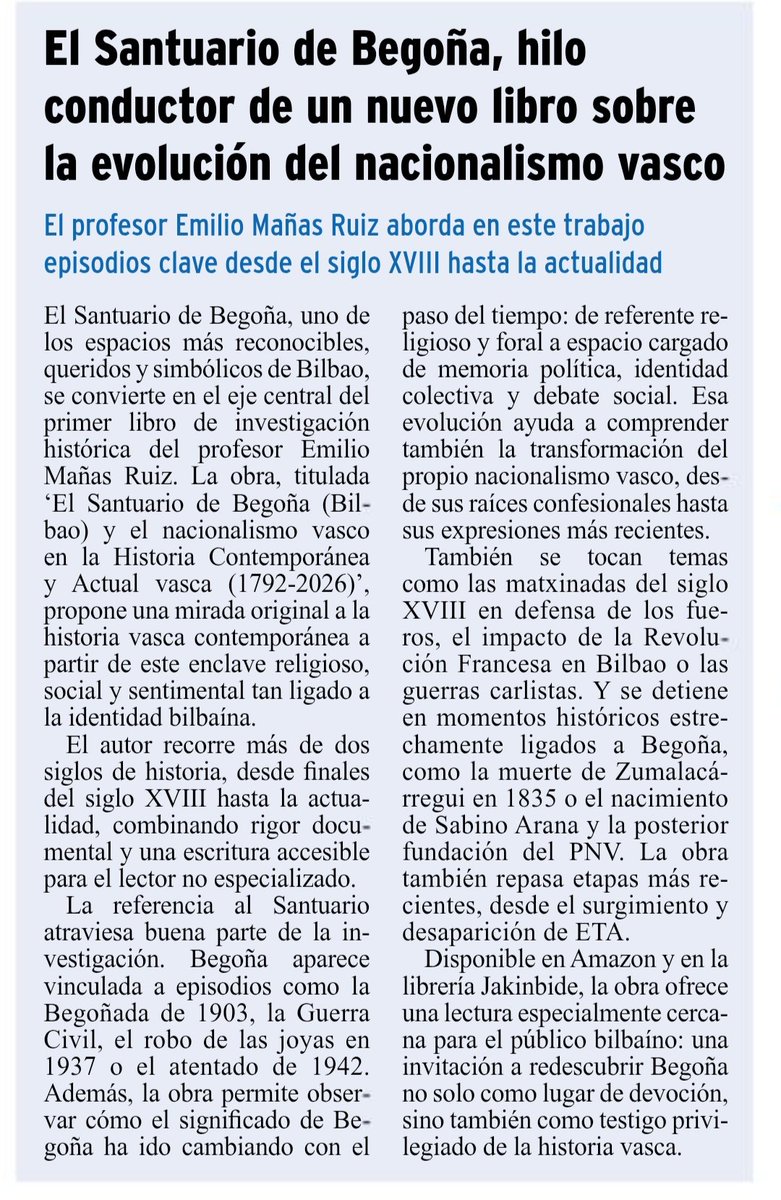 EmilioManasRuiz's tweet photo. "El Santuario de Begoña, hilo conductor de un nuevo libro sobre la evolución del nacionalismo vasco

El profesor Emilio Mañas Ruiz aborda en este trabajo episodios clave desde el siglo XVIII hasta la actualidad"

Gracias #BiAste #Bilbao por vuestra reseña, pág. 10 de junio. https://t.co/RjL31hzGtY