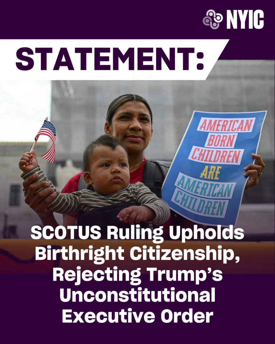 thenyic's tweet photo. 🚨SCOTUS Ruling Upholds Birthright Citizenship, Rejecting Trump’s Unconstitutional Executive Order

"Today’s SCOTUS decision is a victory for the Constitution, the rule of law, and the generations of families who have built their lives here." @HeyItsMurad

https://t.co/RBV2azNuCY https://t.co/6QEVgGkuXq