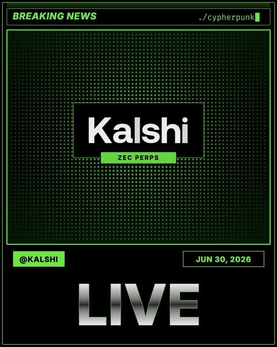 cypherpunk's tweet photo. BREAKING: ZEC perpetuals are now live on @Kalshi. https://t.co/cE4HJoRaa7