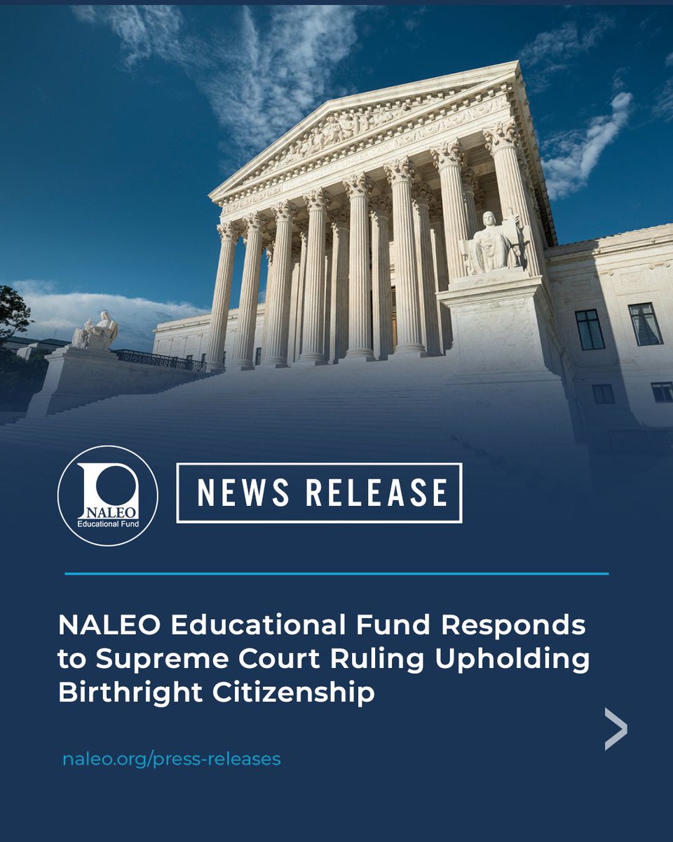 NALEO's tweet photo. NALEO Educational Fund released a statement from CEO Erica Bernal-Martinez following the Supreme Court's decision in Trump v. Barbara. ⚖️ 🏛️ 👉🏾 https://t.co/lPb16vQmHP