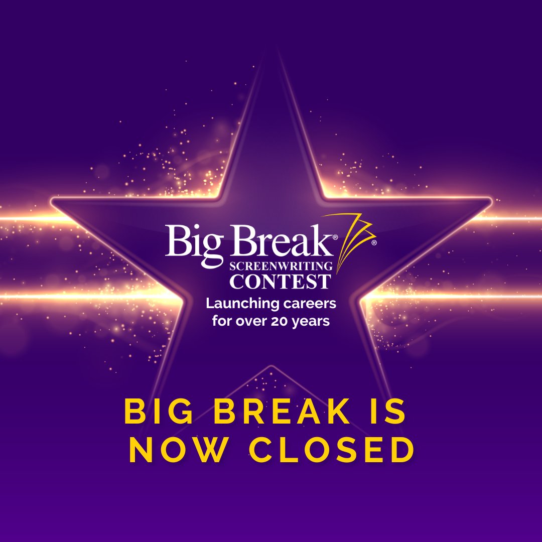 finaldraftinc's tweet photo. ⭐ The 2026 Big Break Screenwriting Contest is Now Closed ⭐
Thank you to everyone entered the contest this year. We are so excited to read your scripts!

Stay tuned! Quarterfinalists will be announced on August 28, 2026 on our website: https://t.co/IfQBmHjAMf https://t.co/wCvsAX0QOc