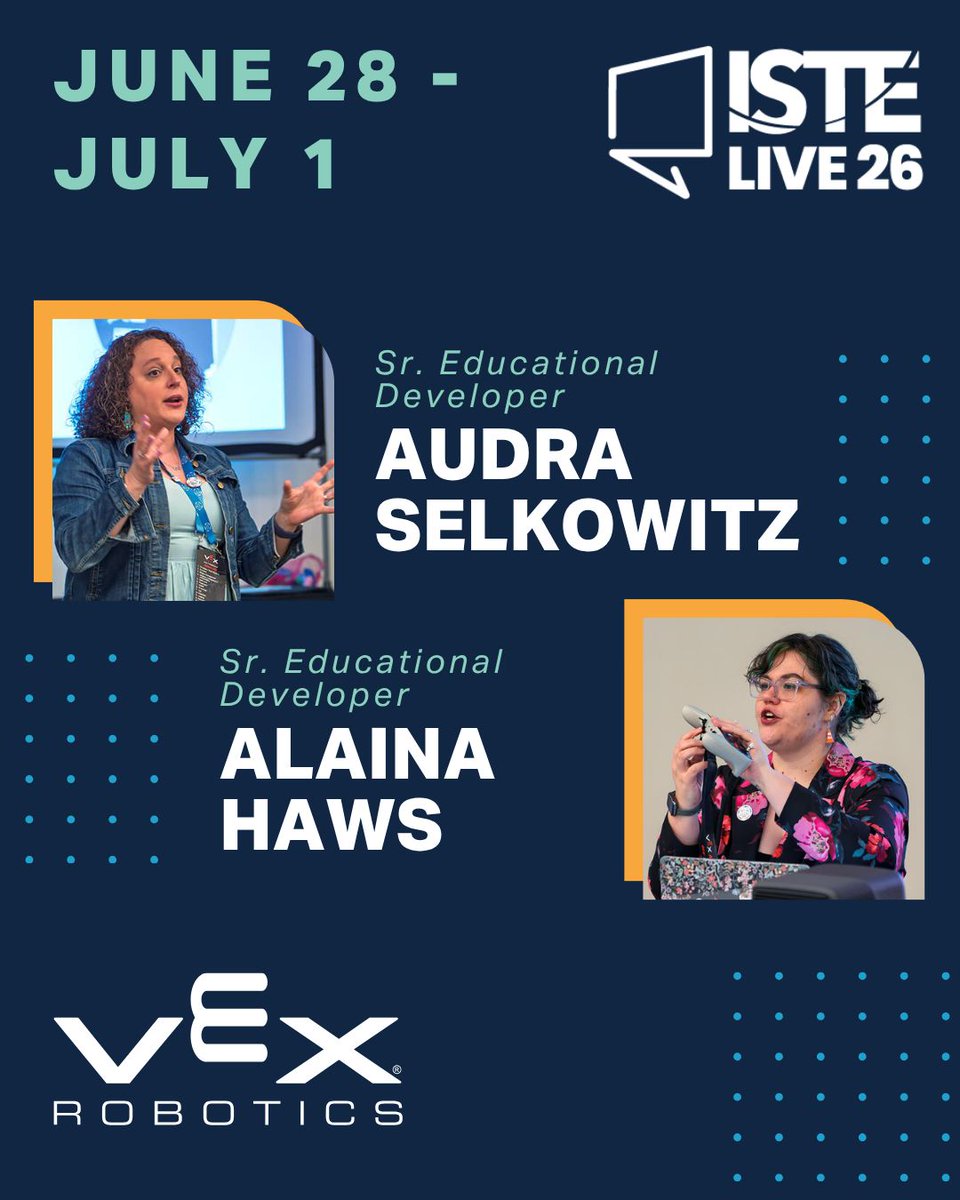 VEXRobotics's tweet photo. Meet our education experts here at #ISTELive 2026! 🧑‍🏫 Senior Education Developers @AudraSelkowitz and @EdTechAlaina will be present at Booth 2838, ready to answer any questions you might have on curriculum.

Hope to see you soon! 🌟 https://t.co/IbWteDIqra
