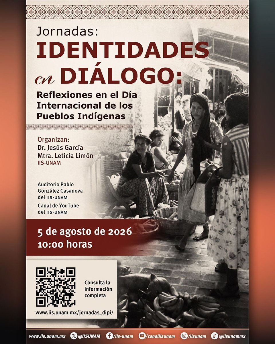 IISUNAM's tweet photo. ✨️Próximamente será: Identidades en diálogo: Reflexiones en el Día Internacional de los Pueblos Indígenas✨️ https://t.co/9Sul4V2HK9