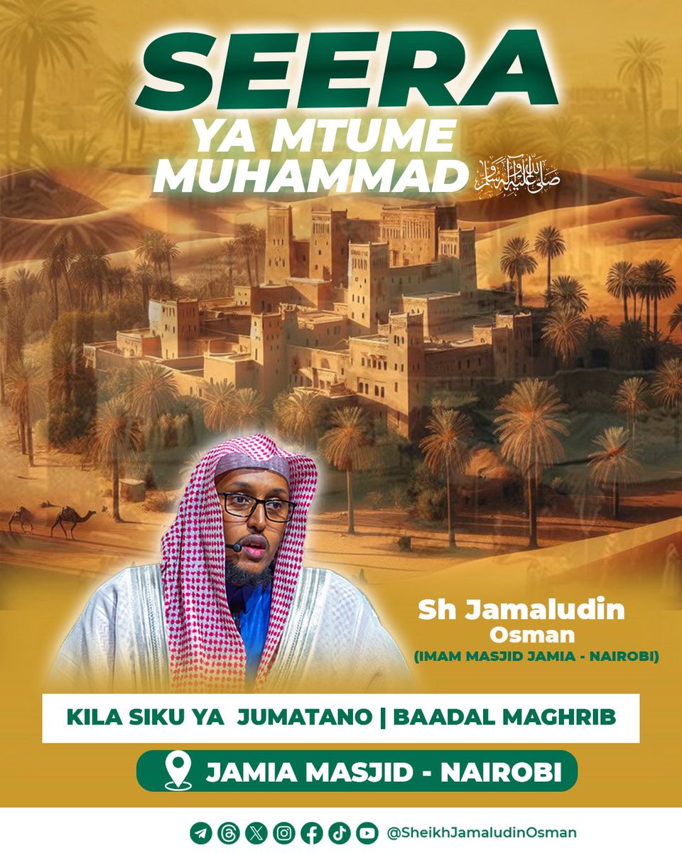 JamaludinSheikh's tweet photo. Darsa
🕌: Jamia Mosque Nairobi
🎙: Sheikh Jamaludin Osman
⏰: Baadal Maghrib 
📍: Nairobi CBD
📜: Seera ya Mtume Muhammad ﷺ
🗓️: Kila Siku Ya Jumatano https://t.co/oKIZrEECax