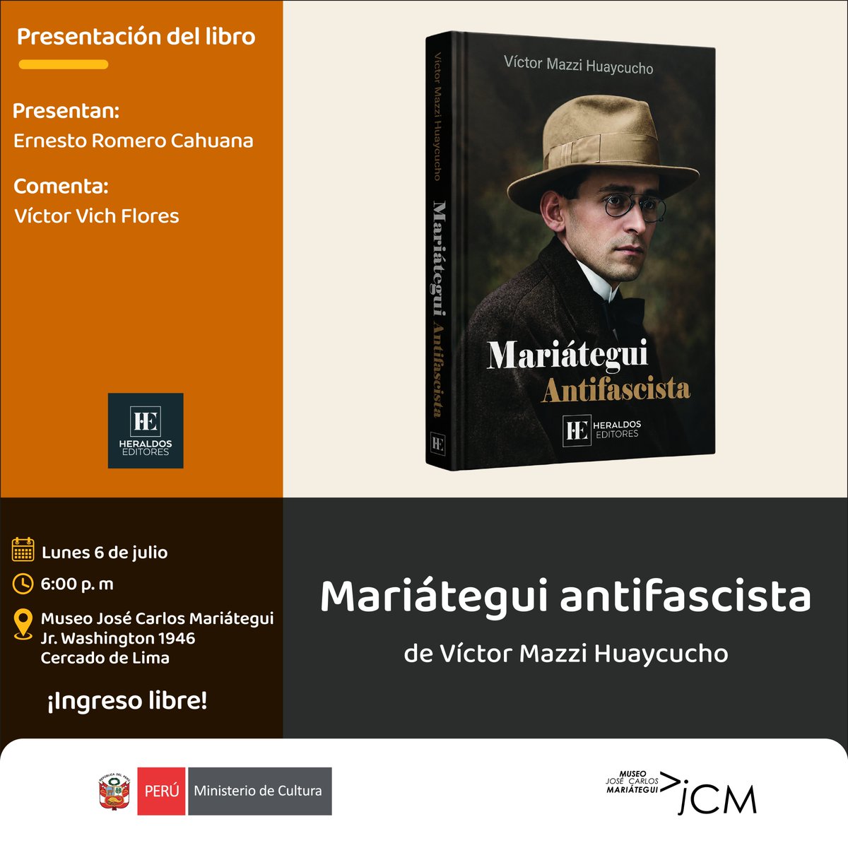 MuseoMariategui's tweet photo. #MJCM | 📚 Presentación del libro Mariátegui antifascista
Conoce la investigación de Víctor Mazzi Huaycucho sobre la postura antifascista de José Carlos Mariátegui y la vigencia de su pensamiento.

📆 Lunes 6 de julio | ⏰ 6:00 p. m.
Jr. Washington 1946, Cercado de Lima https://t.co/YfbXVxEJJM