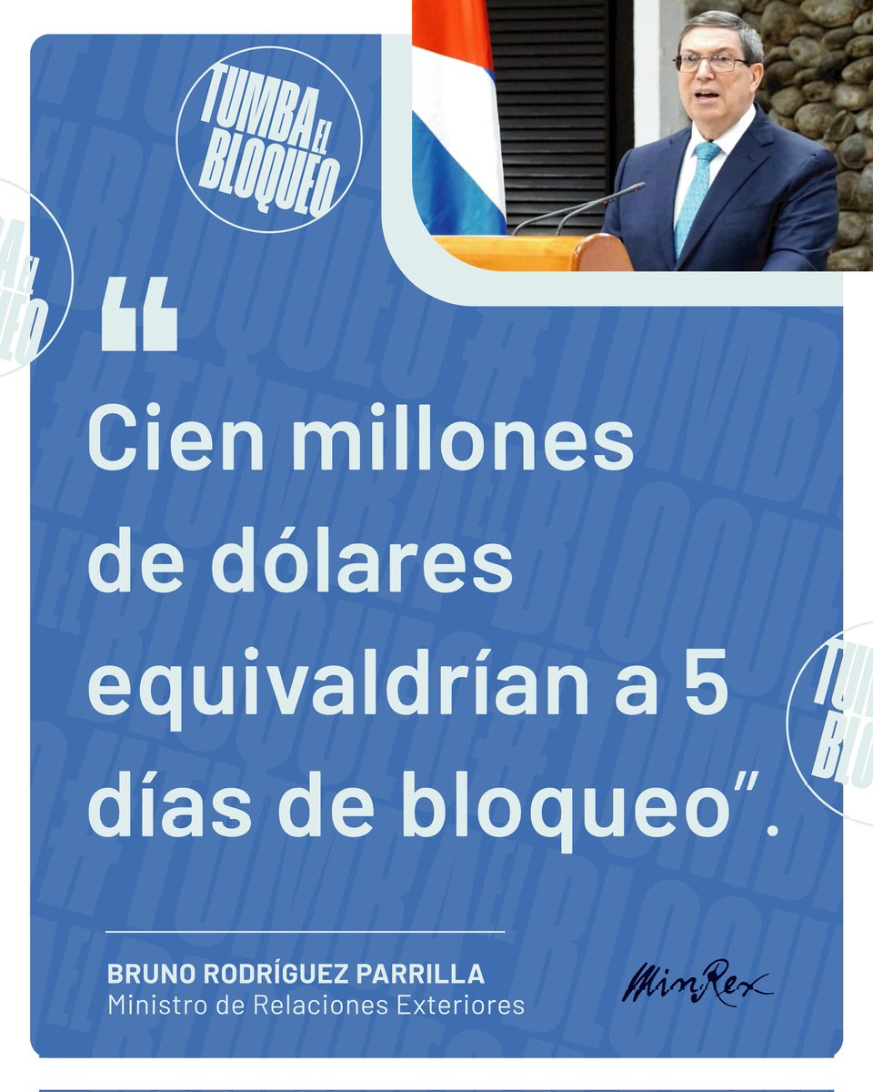 GobiernoCuba's tweet photo. Canciller Bruno Rodríguez Parrilla |

"El bloqueo sí es una amenaza a la vida y al bienestar de cada cubano, y al desarrollo y el futuro del país".

"Cien millones de dólares equivaldrían a 5 días de bloqueo".

#LaPatriaSeDefiende https://t.co/CHZvpSdPUK