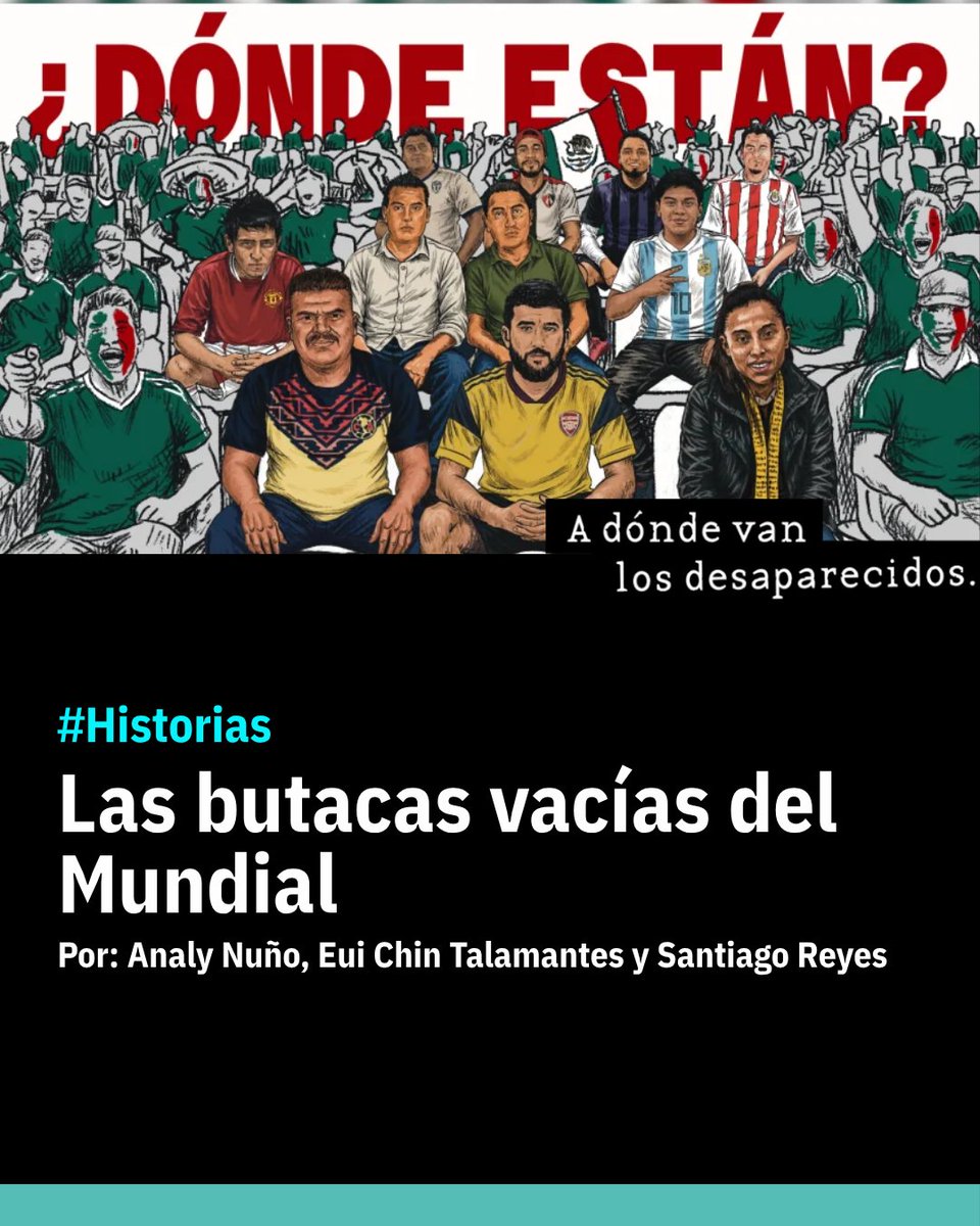 DesaparecerEnMx's tweet photo. 🇲🇽👤| Once jugadores y aficionados al fútbol desaparecidos, diez hombres y una mujer que brillaban en la cancha o daban el alma por sus equipos. 

Sus familias los buscan y esperan su regreso. Desde que no están, dicen, sienten menos pasión por el juego.

✍️ @AnalyNuno, @EuiChinT y @rhisantis.
▶️ https://t.co/vYv0oGbZ5B