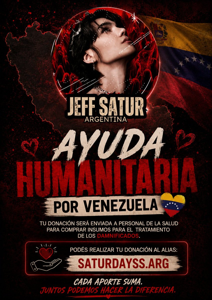 jeff_saturArg's tweet photo. 🇻🇪 Hoy Venezuela nos necesita más que nunca.
Desde Jeff Satur Argentina nos unimos para brindar ayuda humanitaria a quienes más lo necesitan.
🤝 Cada aporte, por pequeño que sea, puede marcar la diferencia.
💳 Alias: SATURDAYSS.ARG
Gracias por compartir, difundir y sumar. https://t.co/0qDiaJ6wVQ