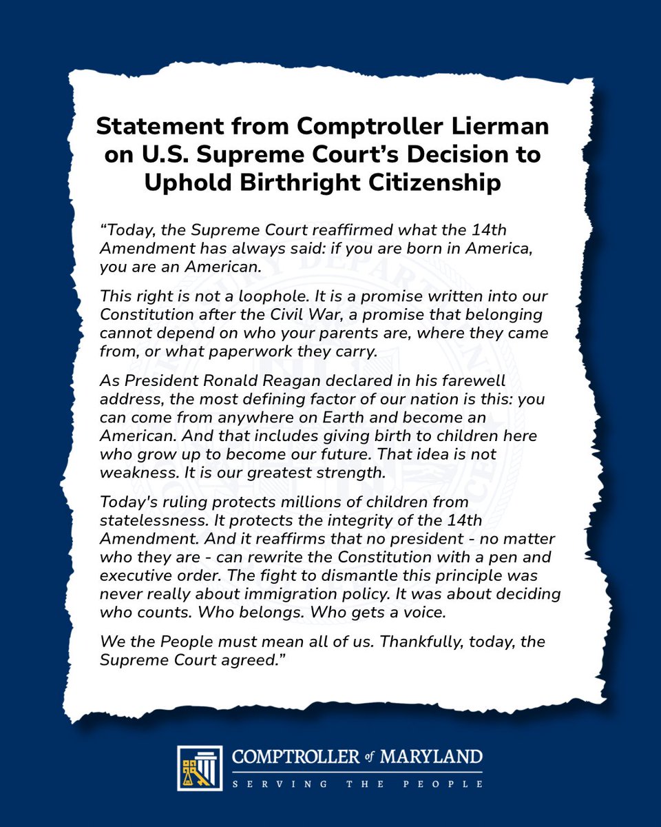 MDComptroller's tweet photo. Today, the Supreme Court reaffirmed what the 14th Amendment has always said: if you are born in America, you are an American. https://t.co/s9fR8l0zcE