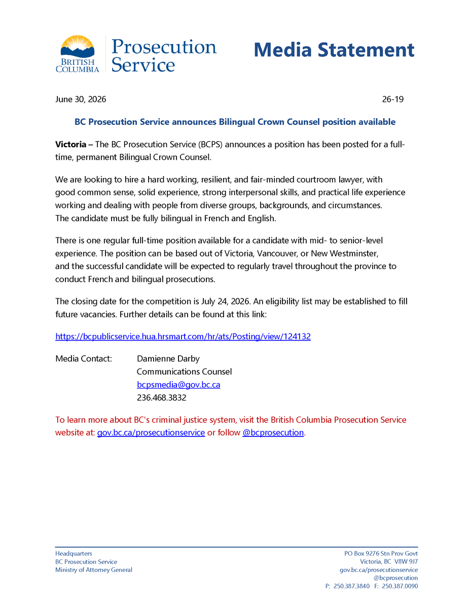 BCProsecution's tweet photo. The BC Prosecution Service announces a position has been posted for a full-time, permanent Bilingual Crown Counsel. The candidate must be fully bilingual in French and English with mid- to senior-level experience. The closing date is July 24, 2026. https://t.co/3ZlaJLBQnn #BCPS https://t.co/y4QHZ2tEi8