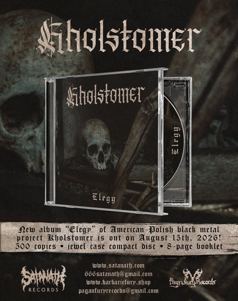 satanathrecords's tweet photo. New album "Elegy" of American-Polish black metal band Kholstomer is out on August 15th, 2026!

https://t.co/is58QZK2D3

https://t.co/l86bm8nd5K https://t.co/WfVmqtzJu1