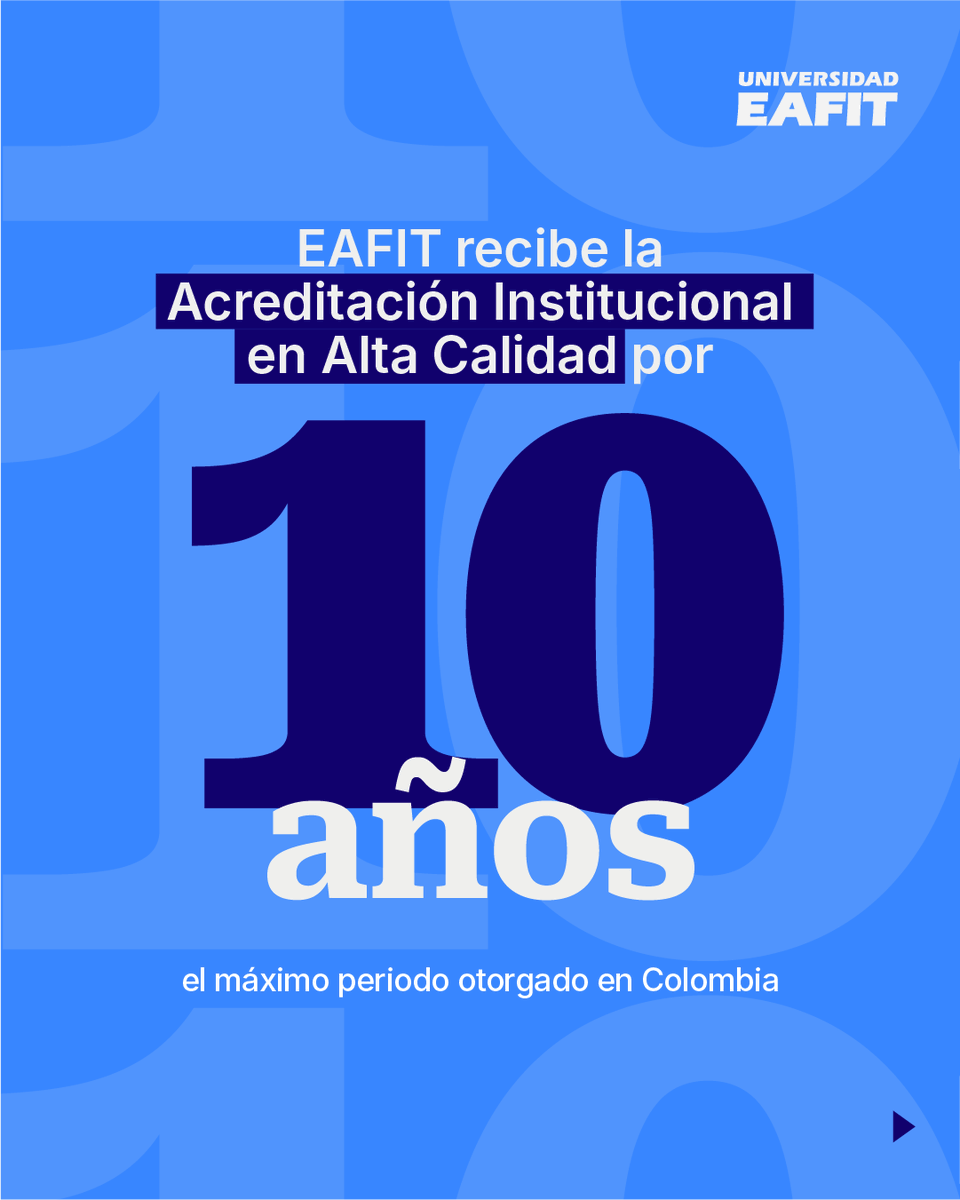 EAFIT's tweet photo. 📣#EAFIT recibe la Acreditación Institucional en Alta Calidad por 10 años 🌟📈, el máximo periodo otorgado en Colombia. 🙌

Compartimos con nuestra comunidad una noticia que nos llena de orgullo y que es evidencia de nuestra conexión con la excelencia 💫. El Ministerio de Educación Nacional (@Mineducacion) renovó la Acreditación Institucional en Alta Calidad de EAFIT y le otorgó la máxima vigencia que se entrega en Colombia: 10 años, con base en el concepto favorable emitido por el Consejo Nacional de Acreditación (CNA).

📄Con esta decisión, que quedó consignada en la Resolución 016360 del 23 de junio de 2026, EAFIT pasa a ser una de las nueve instituciones colombianas 🇨🇴 de educación superior con la Acreditación Institucional en Alta Calidad por 10 años, la cuarta universidad privada del país y la primera privada de Antioquia en alcanzar esta distinción por este mismo periodo. 🤩

👉Lee el comunicado completo aquí🔗https://t.co/ULvr36QU4Z