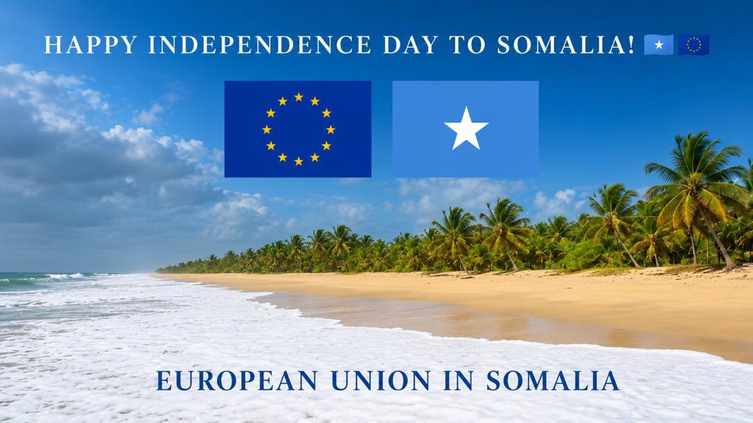 EU_in_Somalia's tweet photo. Happy Independence Day to Somalia! 🇸🇴🇪🇺

The EU Family in Somalia joins the Somali people in celebrating 66 years of resilience, hope, and independence.

As a proud partner, we remain committed to supporting Somalia’s journey toward lasting peace and prosperity. 🕊️ https://t.co/81tbWaJpcz