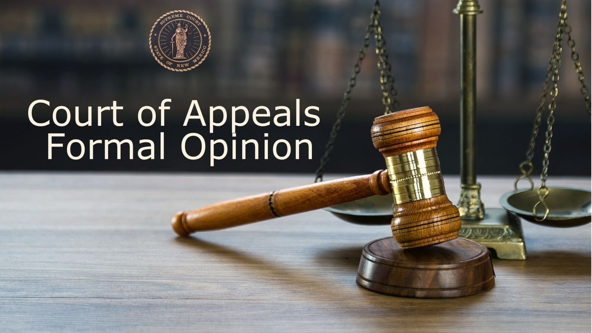 nmcourts's tweet photo. NM Court of Appeals issues a formal opinion in A-1-CA-41732, State of New Mexico v. Thomas A. Smith, https://t.co/W71WHtijQ9 #nmcourts #NewMexico https://t.co/VktHOvGNQ8