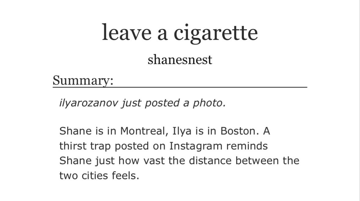 shanesnest's tweet photo. 𑣲⋆ leave a cigarette
— one shot, 1.9k words
— ilya is an instagram hoe, shane is a professional yearner &amp; they’re in love
— fluff, light angst (just because of the yearning) https://t.co/UEgXstpGpW