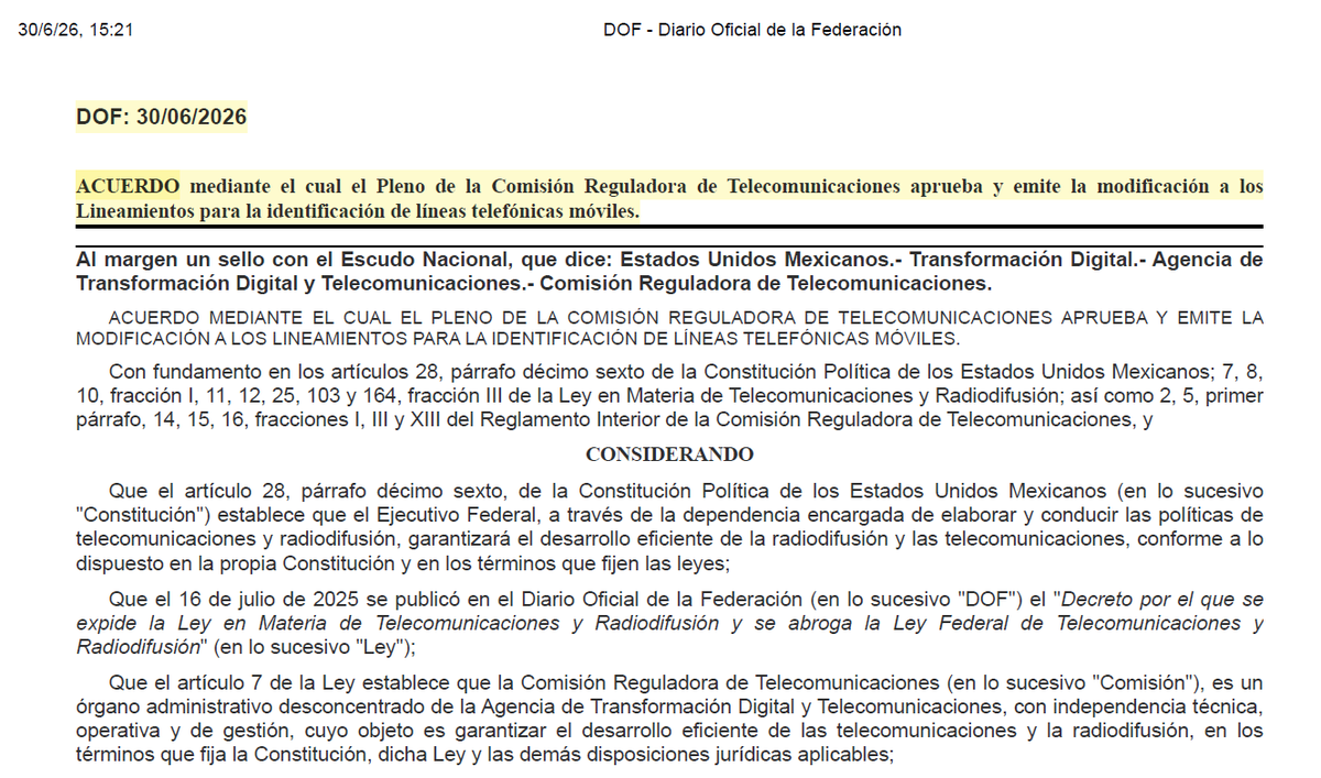 SoyOtraAriana's tweet photo. ¡Por fin! Acá la modificación a los Lineamientos para la identificación de líneas telefónicas móviles, publicado hoy 30 de junio de 2026, en la edición vespertina del DOF👉https://t.co/90TrjCRQsD

Como ya sabemos, el ajuste principal fue modificar los plazos y mecanismos técnicos para que las telefónicas puedan recopilar y cotejar cada vinculación sin tener que suspender masivamente el servicio por imposibilidad técnica o retrasos operativos.

Y confiesa explícitamente que, la modificación se hace para atender las quejas operativas de las empresas telefónicas. Es decir, se prioriza la viabilidad económica y comercial de los operadores por encima del análisis profundo del impacto a la privacidad y el consentimiento forzado de los usuarios.

El acceso a las telecomunicaciones es un derecho constitucional y no debería ser condicionado a un chantaje digital de registro masivo, especialmente cuando el Estado ya tiene mil formas ordinarias de perseguir el delito. 

 ¿Y tú, qué opinas de esta modificación? 📴📵📃