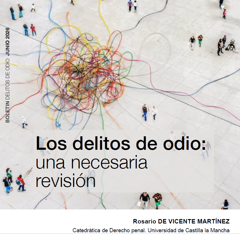 JpDemocracia's tweet photo. 📚 "Los delitos de odio: una necesaria revisión", por la catedrática Rosario de Vicente Martínez

➡️ En el Boletín temático #Delitosdeodio, junio 2026

https://t.co/UJyaMm4yCl https://t.co/fCH9yJ9PGX