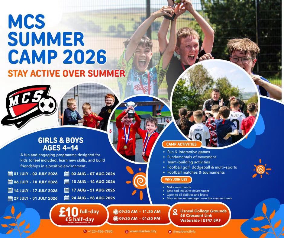 maiden_city's tweet photo. βοΈ Looking for a fun and active summer for your child?
β½οΈ MCS Summer Camp 2026 is the perfect place for boys & girls aged 4β14 to develop skills in a positive environment.
π Lisneal College
π
July & August
π₯ Limited spaces available
#MCS #Derry #FootballForAll https://t.co/Wpu5694uvi