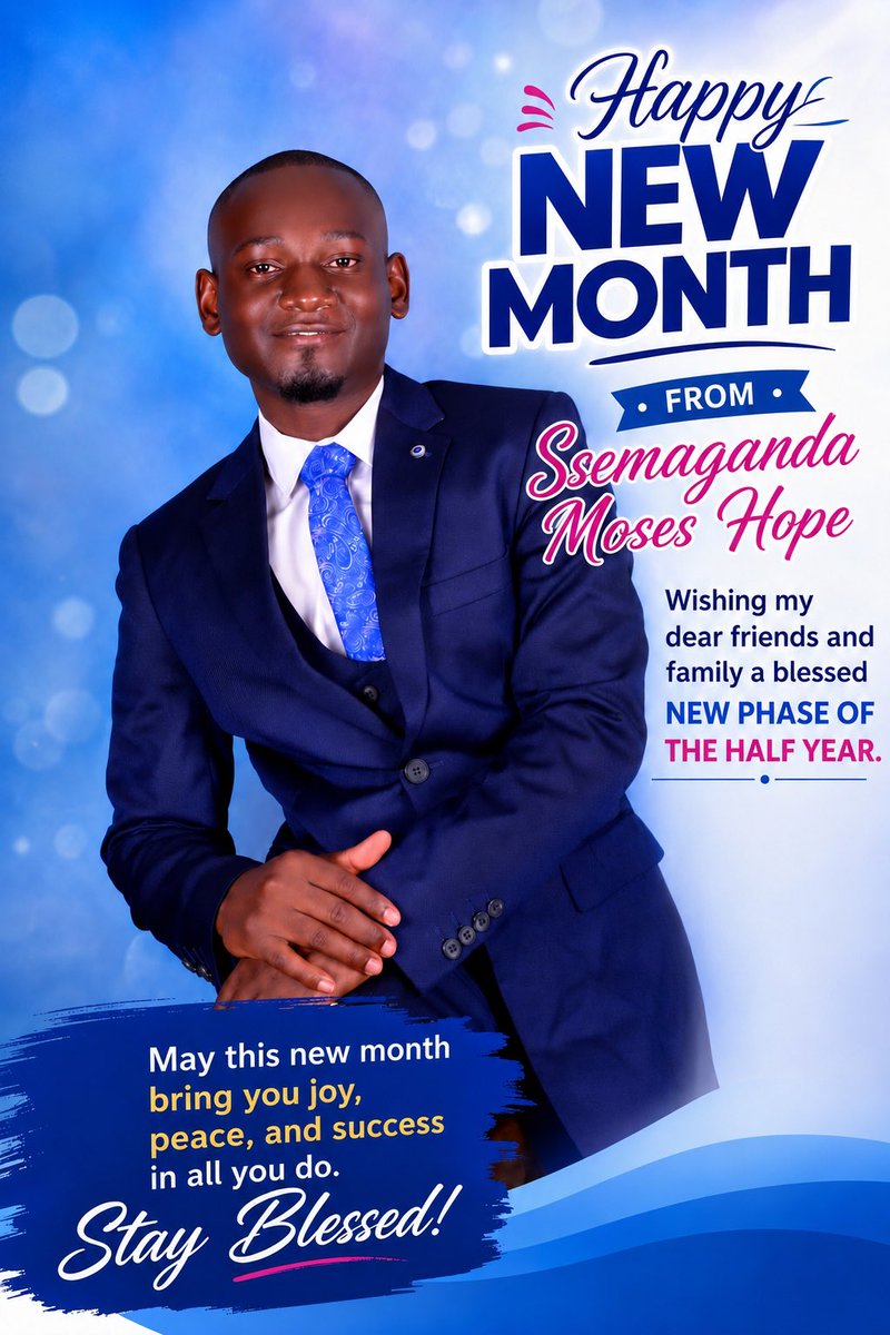 SsemagandaHope's tweet photo. Happy New Month! 🎉

May this new month and the second half of the year bring you God’s blessings, favor, protection, peace, and success. Wishing you and your family joy, good health, and breakthroughs in all you do.

Stay blessed!
Ssemaganda Moses Hope https://t.co/FKWl9IaWQo