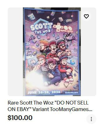Getlucky12341's tweet photo. Scott the Woz wrote "DO NOT SELL ON EBAY" on my Too Many Games poster, jokes on him though, that just makes it more rare. https://t.co/uwNyfXgICl