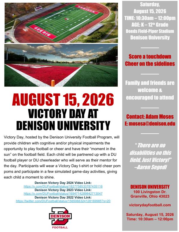DUFootball's tweet photo. Denison Football is hosting Victory Day on August 15! Victory Day will provide children who have cognitive and/or physical impairments the opportunity to play football or cheer &amp; have their “moment in the sun." Please see the images for more info &amp; the permission slip to register https://t.co/pyJN2OvBip