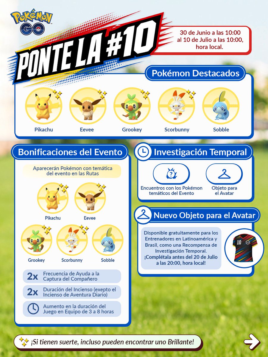 PokemonGoAppLA's tweet photo. ¡Ya va a sonar el silbato, Entrenadores! ¿Están listos? 👀
El Evento Ponte la #10 estará disponible del 30 de Junio a las 10:00 al 10 de Julio a las 10:00, hora local. 🙌

https://t.co/3sIBVeXZkX https://t.co/vYQAZ5PIrJ