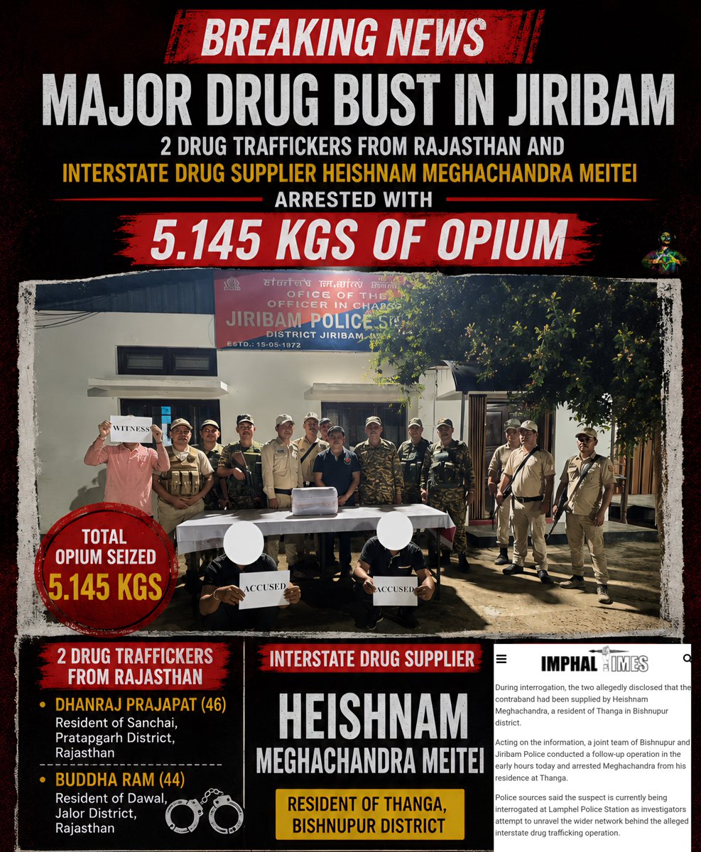 JShakurB's tweet photo. #Breakingnews
In a significant drug bust, 2 Drug traffickers from Rajasthan & a major Inter-state Drug supplier, Heishnam Meghachandra Meitei from Bishnupur were arrested with 5.147 kgs of Opium along with ₹50,000 in Manipur.
Investigations are ongoing to unravel the wider network behind this inter-state drug trafficking racket.
