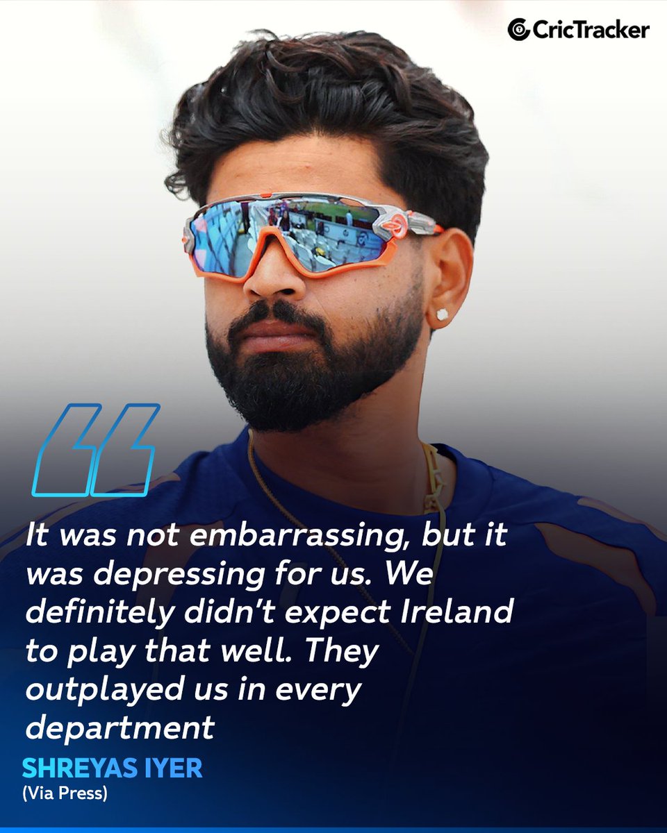 Cricketracker's tweet photo. Shreyas Iyer opens up on India's T20I series defeat to Ireland. 🗣️

The India batter admitted the visitors were outplayed in every department.

#TeamIndia | #IREvIND | #ShreyasIyer | #Cricket https://t.co/9sJBcdCJ53