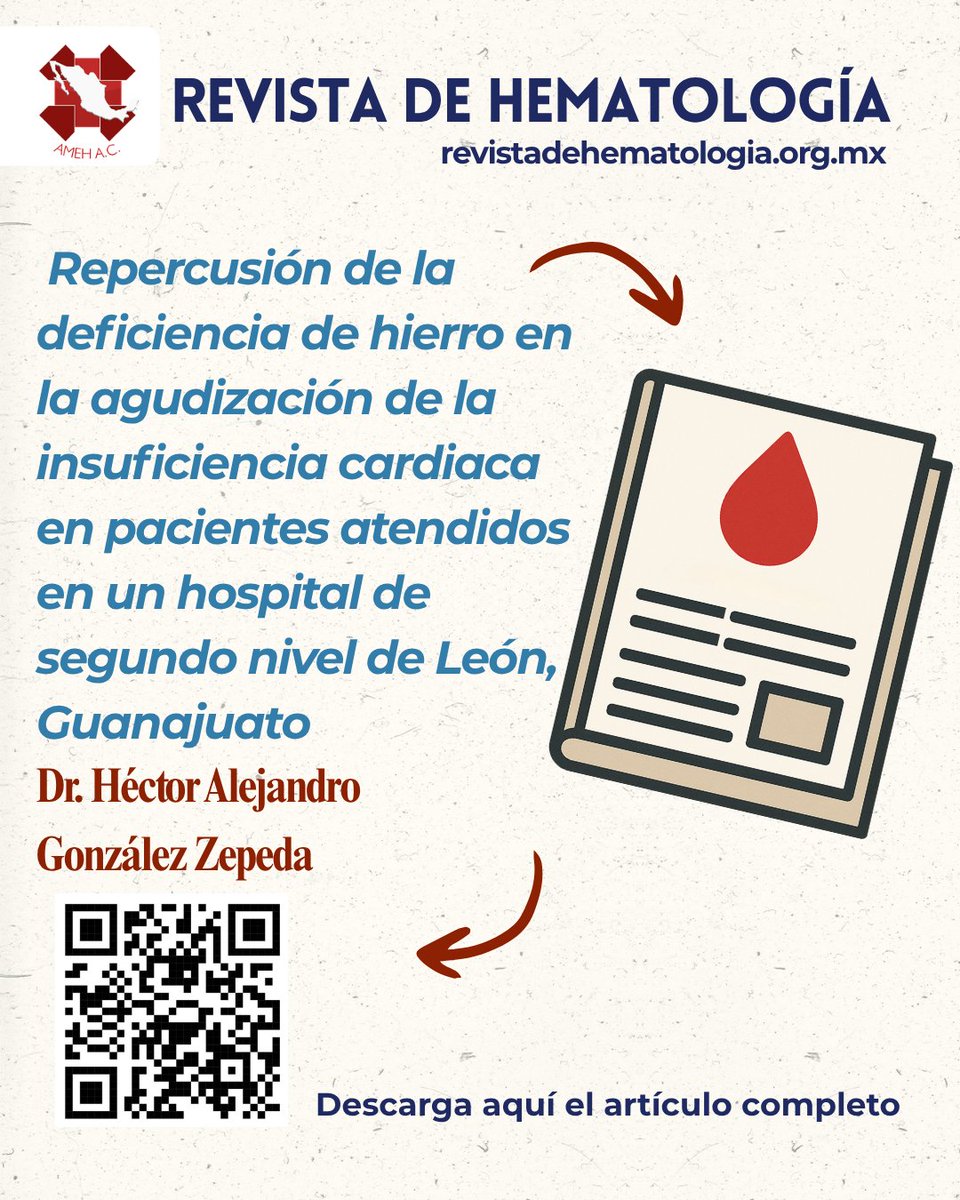 ContactoAmeh's tweet photo. 🩸 Artículo “Repercusión de la deficiencia de hierro en la agudización de la insuficiencia cardiaca en pacientes atendidos en un hospital de segundo nivel de León, Guanajuato”, publicado en nuestra Revista de Hematología.

📖: https://t.co/apHSWx32q2 https://t.co/tkNXeugcJF