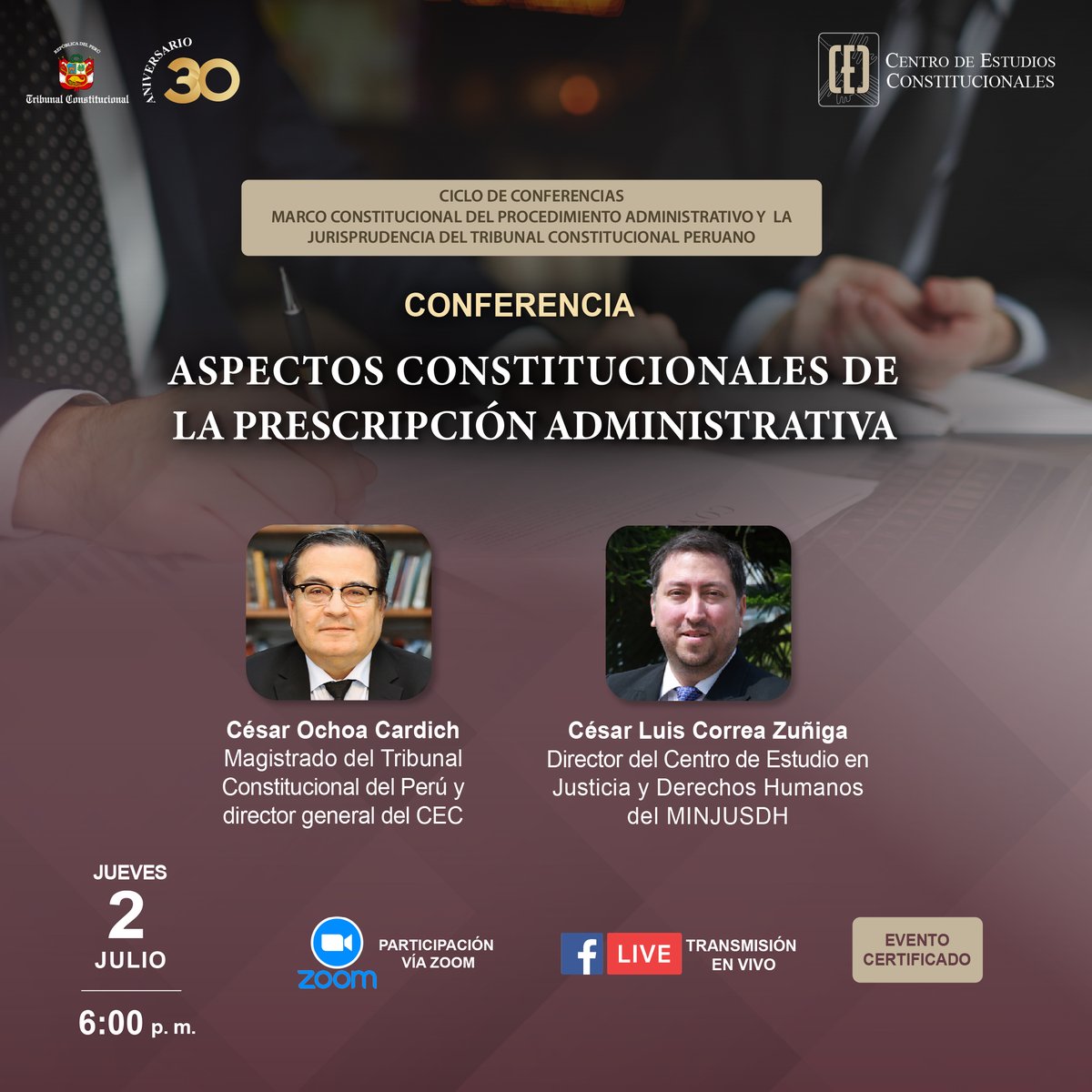CECtcPeru's tweet photo. 📢 Conferencia “Aspectos constitucionales de la prescripción administrativa”.
📆 Jueves 2 de julio
⏰ 6:00 p. m.
✍️ Inscripciones 👉 https://t.co/4bB7zbypAB
🎥 Transmisión #EnVivo por Facebook Live del CEC. https://t.co/bI9nhrafUQ