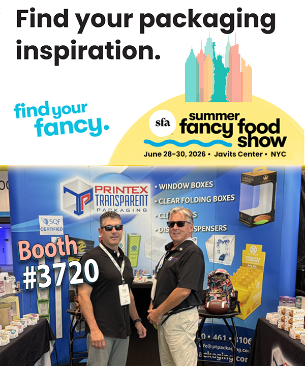 PrintexPackages's tweet photo. Last Day to meet the guys at the Summer Fancy Food Show! Find your fancy...Find your packaging inspiration with Dave Heller and Pete Riley, Level 1, Booth 3720. Click here for your free attendee badge https://t.co/Ze9o0MjdKq https://t.co/7kptLj5PCj