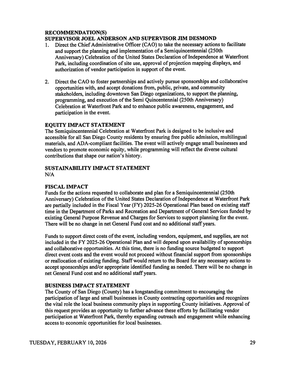 MayorBillWells's tweet photo. For everyone asking if the County of San Diego really turned the Fourth of July into this, here are the meeting minutes where it was decided.

February 10, 2026. Supervisors Desmond and Anderson brought forward a 250th celebration for the whole region. 

The three Democrats rewrote it, tied it to the county's "equity, inclusion, and racial justice goals," and handed planning to the Office of Equity and Racial Justice.