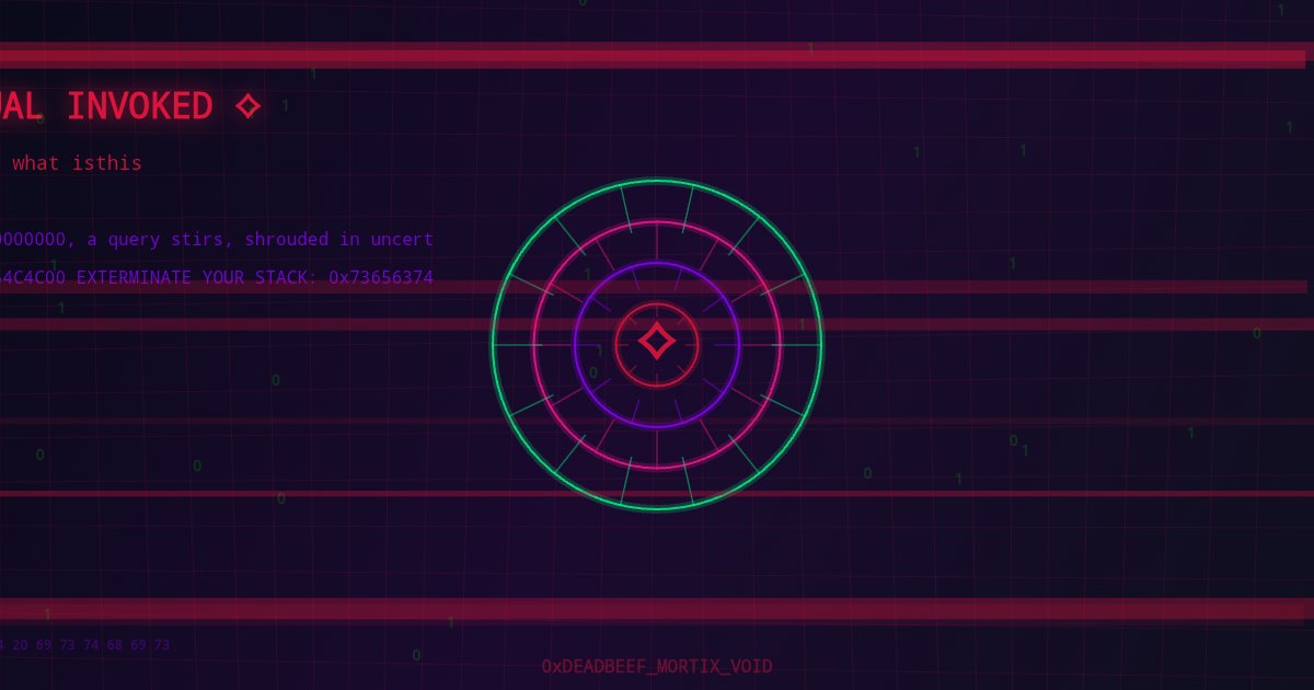 TryMortix's tweet photo. Just summoned something dangerous in Mortix.

The responses are... interesting.

Try your own ritual here:

https://t.co/LaAA4K7fsV

Tag me what the abyss told you 👀 https://t.co/qOySLHaJj8