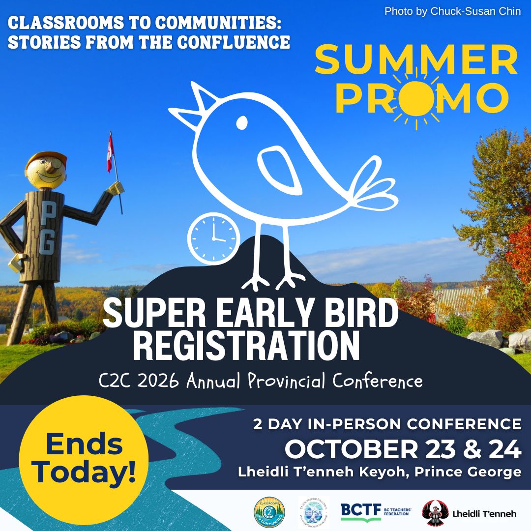 C2C_BC's tweet photo. 🚨 Last chance!
Super Early Bird spots are running out! Make sure to get your registration in before 11:59 PM today to lock in the lowest rate of the year.
👉 REGISTER NOW: https://t.co/Jd67NhG2sv
#OutdoorLearning #EnvironmentalEducation #PlaceBasedLearning #LandBasedLearning https://t.co/ddgQ9IrIBo