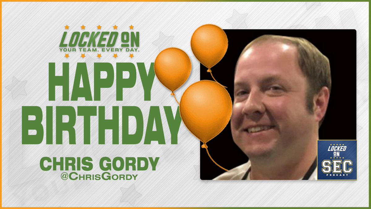 LockedOnNetwork's tweet photo. Happy Birthday to @LockedOnSEC Host @ChrisGordy! 🎂

📺 https://t.co/heYALkIeq8 https://t.co/PJwpgBwk9d
