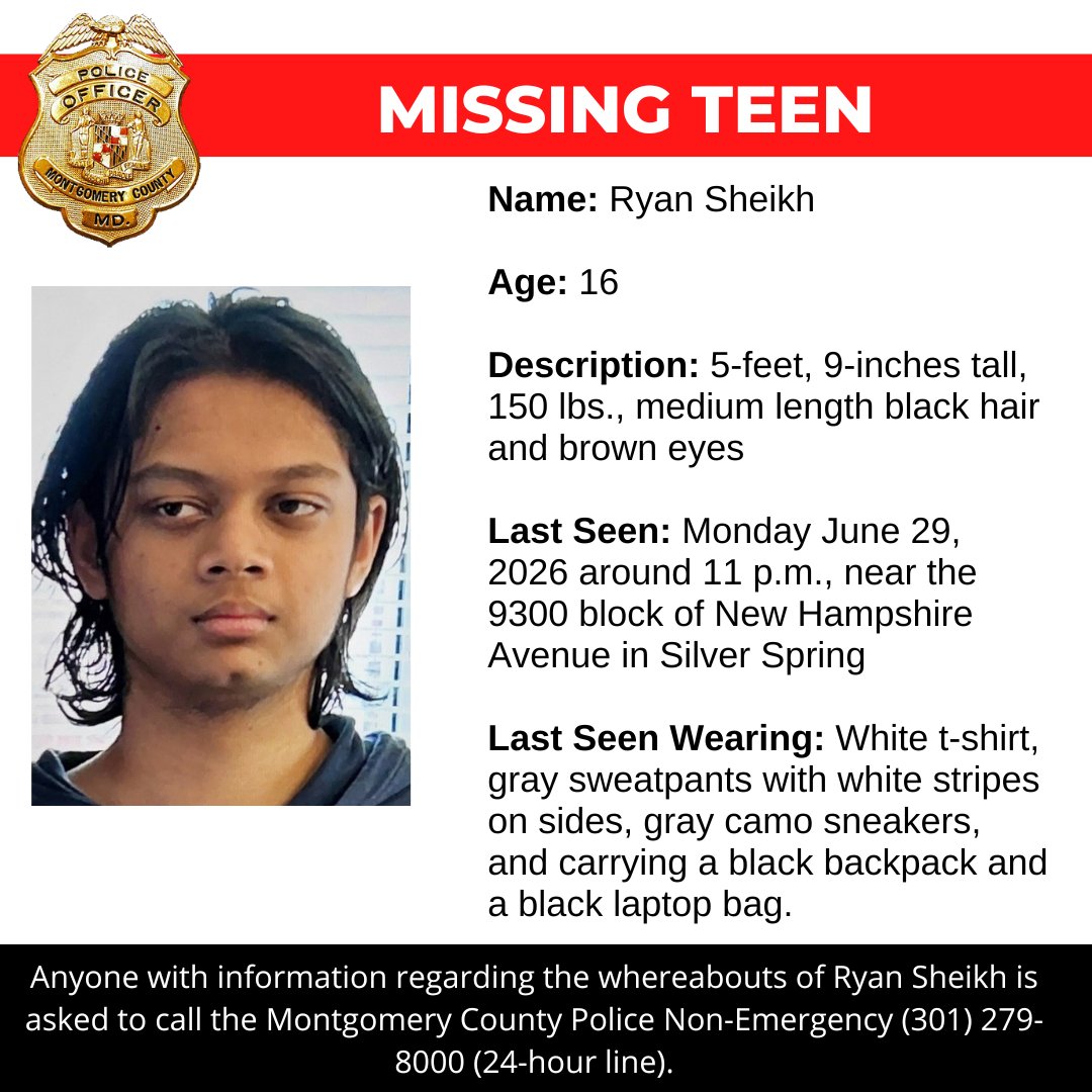 mcpnews's tweet photo. Detectives from the Montgomery County Department of Police - Special Victims Investigations Division are asking for the public's assistance in locating Ryan Sheikh, a missing 16-year-old.

https://t.co/2XDba4jJdh

#MCPNews #MCPD #MissingPerson https://t.co/TjjaYglpZV