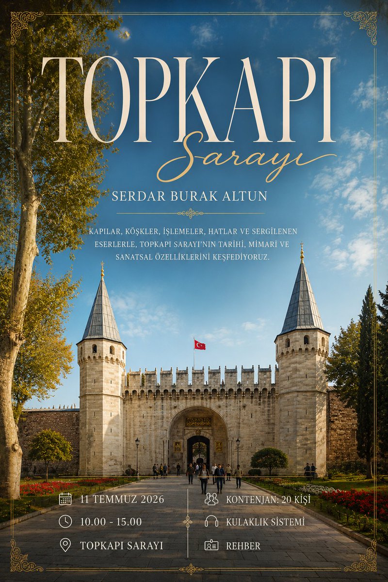 7SerdarBurak's tweet photo. Topkapı Sarayı Gezisi :)

Yılda yalnızca 1 kez düzenlediğimiz Topkapı Sarayı turumuzu bu yıl da 11 Temmuz 2026'da düzenleyeceğiz. Sarayın sanatsal, tarihi, mimari yönlerini bizlerle keşfetmek isteyen herkesi bekliyoruz.

Kontenjan sınırlı, katılım için mesaj gönderebilirsiniz. :) https://t.co/xKjigdM0J8