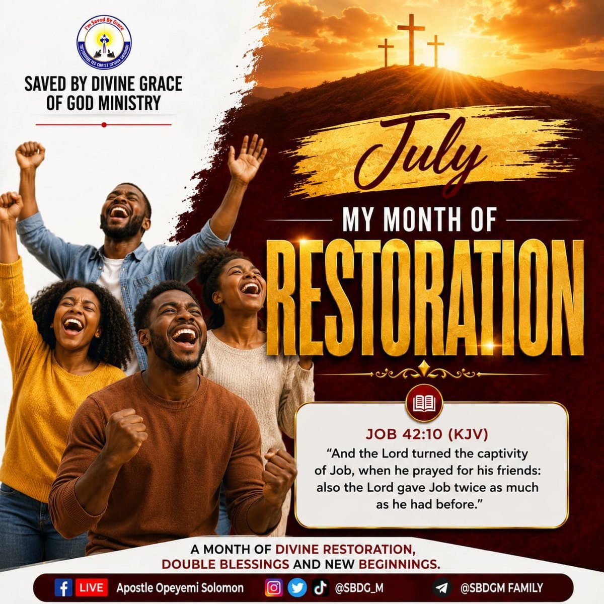 SBDG_M's tweet photo. New month, New Grace

 July, our month of divine restoration and new beginnings. What the enemy took, God is restoring double! 

#SBDGM
#MonthofRestoration
#AOS https://t.co/hglh5inuBS