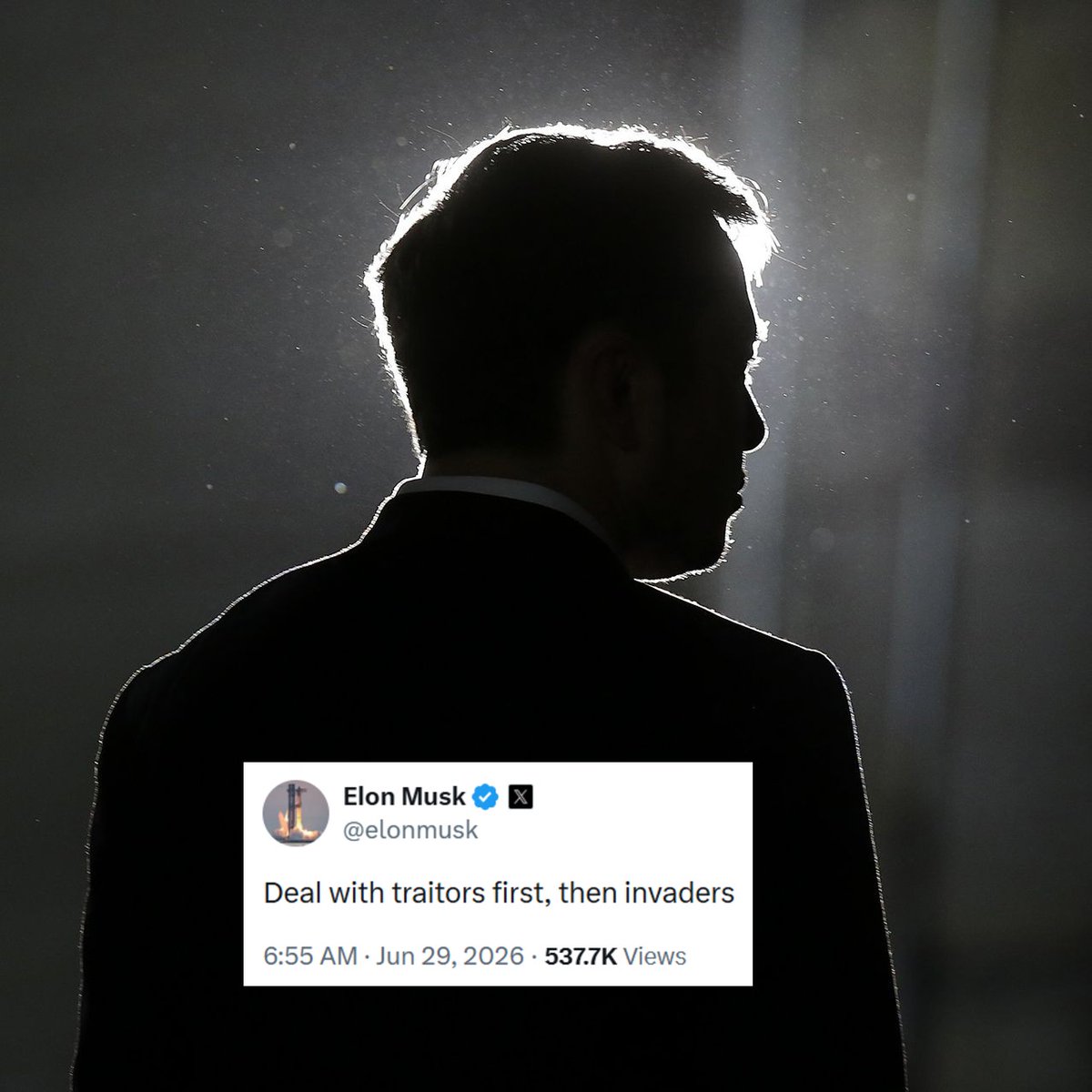 Mars_X23's tweet photo. ELON MUSK: "Deal with traitors first, then invaders." https://t.co/Rv3N64YPb5