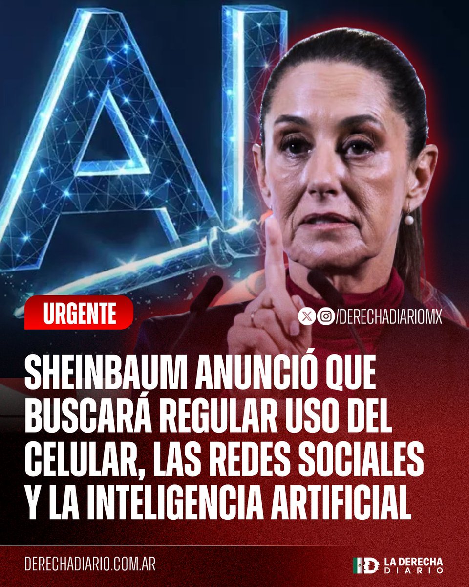 DerechaDiarioMX's tweet photo. 🚨🇲🇽 | #URGENTE CENSURA DISFRAZADA DE REGULACIÓN: La narcocomunista Claudia Sheinbaum anunció que buscará limitar el uso de teléfonos celulares en menores, regular contra las redes sociales y controlar el contenido de inteligencia artificial, argumentando que es "para proteger a los niños" y rematando con que "hay información que no debería están tan accesible".