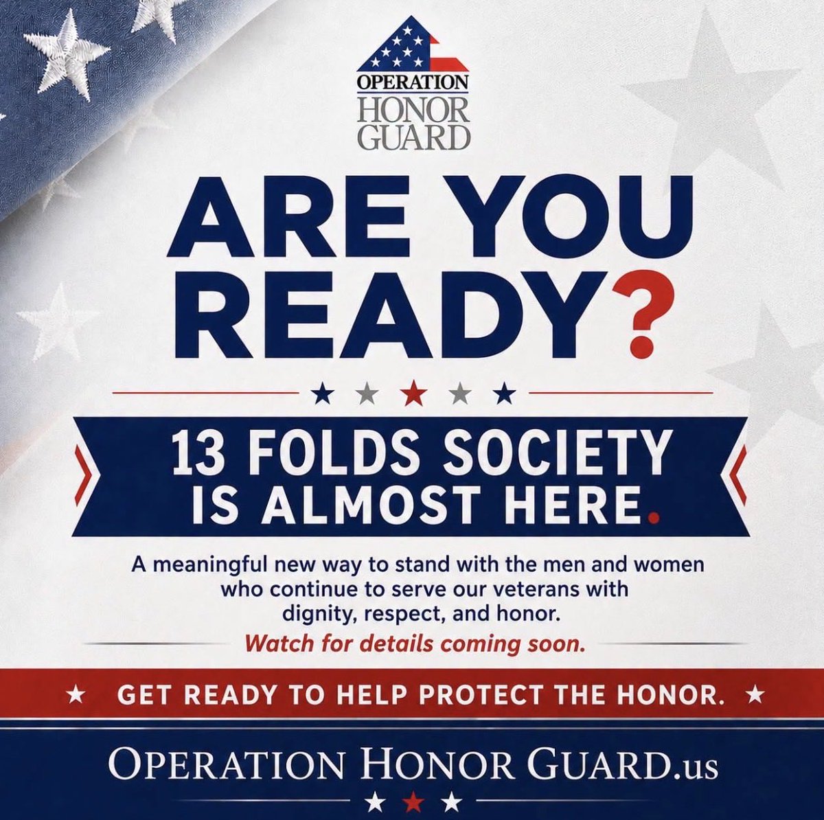 honorvets's tweet photo. Are you ready?

Something meaningful is coming to Operation Honor Guard — and it is built around one powerful idea:

**13 folds. One final salute. A new way to stand with those who continue to serve.**

Our volunteer guards show up with dignity, precision, and respect. #13Folds https://t.co/PB9UpTg170