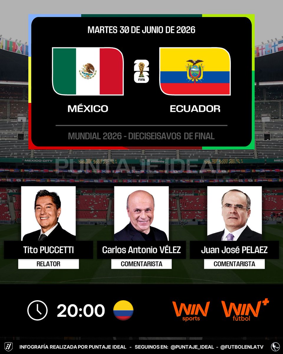 Puntaje_Ideal's tweet photo. ⚽️ #Mundial2026 | 🇲🇽 #México vs. #Ecuador 🇪🇨
🎙️ Relator: @titopuccettic
🎙️ Comentaristas: @velezfutbol - Juan José Pelaez
📺 @WinSportsTV - #WinFútbol+ 🇨🇴
💻📱 #WinPlay 🇨🇴
🤳 #WinEsMundial
Dale RT 🔃 https://t.co/kKPtbbntA9