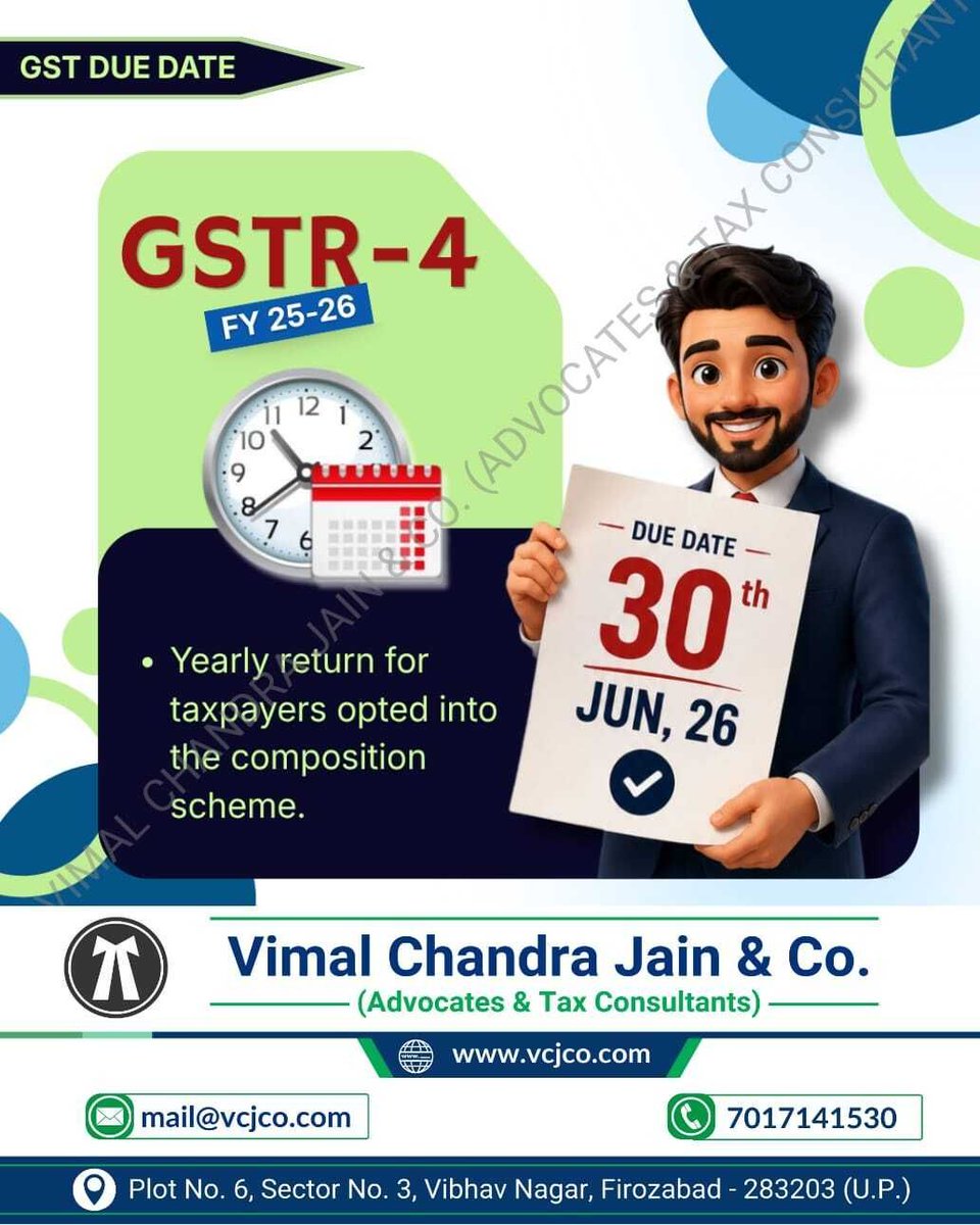 vcj_co's tweet photo. GSTR-4 Due Date Today for the FY 2025-26.

#GSTR4 #Composition #vcjco #GSTR #ITR #tds #mathura #vrindavan #jalesar #kotla #dholpur #bharatpur #fariha #jasrana #sirsaganj #etah #auraiya #etawah #kanpur #tundla #firozabad #agra #shikohabad #aligarh #sadabad #hathras #lucknow #barsana #incometaxreturn #refund #gstregistration #tax #taxation #gstin #legal