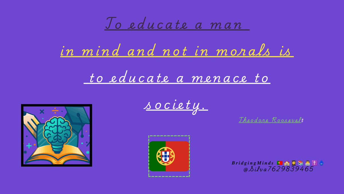 Silva7629839465's tweet photo. To educate a man #educate #menace #TheodoreRoosevelt https://t.co/JW0rFCPoWA