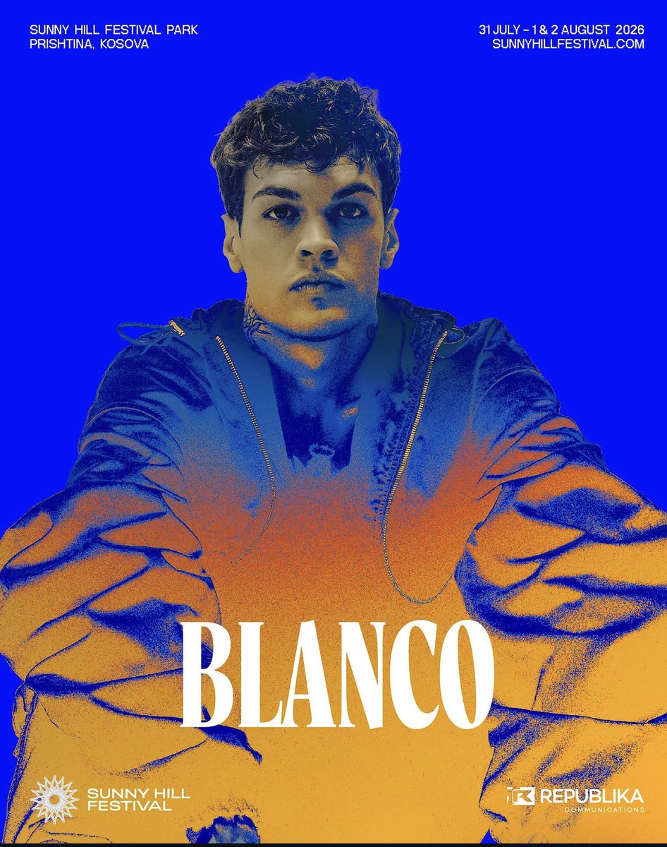 blanchitonation's tweet photo. BLANCO sarà ospite al festival “Sunny Hill Festival” diDUA LIPA il 31 luglio a KOSOWO! ☀️

Catch your ticket now! https://t.co/G7qwVQNrw1 https://t.co/acEG6vktss