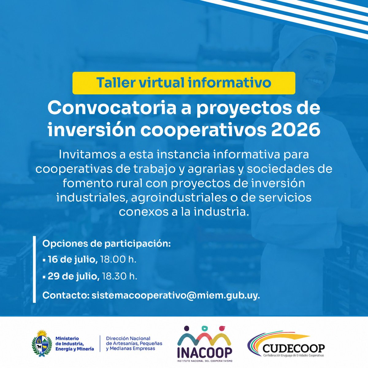 MIEM_Uruguay's tweet photo. En el marco de la convocatoria a Proyectos de Inversión Cooperativa, se realizarán dos instancias virtuales para evacuar dudas sobre el proceso de postulación. 

📌 16 de julio | 18:00 h
📌 29 de julio | 18:30 h

🔗Más info y regitro https://t.co/O5NuxMkhy7 https://t.co/C7MCneOnJP