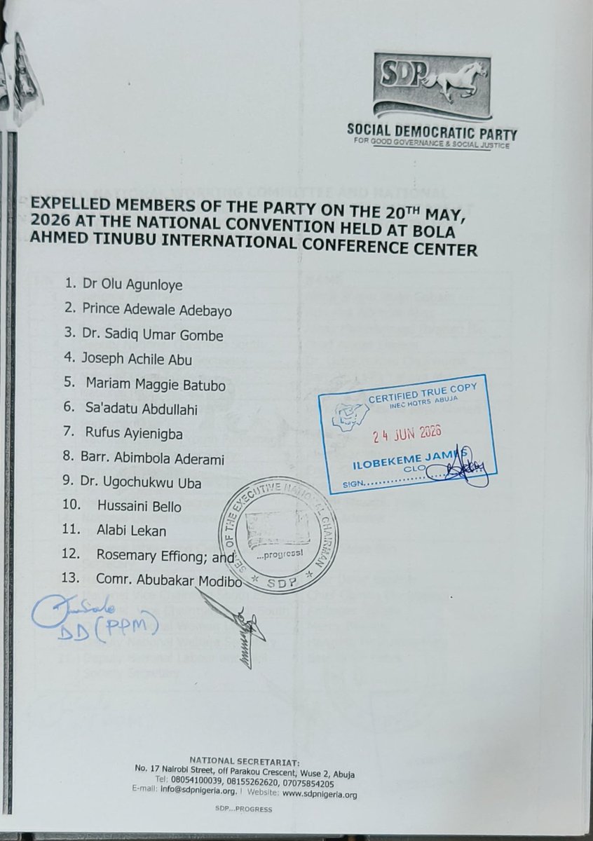 officialsdp1's tweet photo. Attached is the Certified True Copy (CTC) of the resolution adopted at the 2026 Social Democratic Party (SDP) National Convention held at the Bola Ahmed Tinubu International Conference Centre, Abuja, on 20 May 2026, showing the expulsion of Sadiq Gombe and others from the party in accordance with the decisions of the Convention.

https://t.co/Il9pl56eef 
@officialsdp1